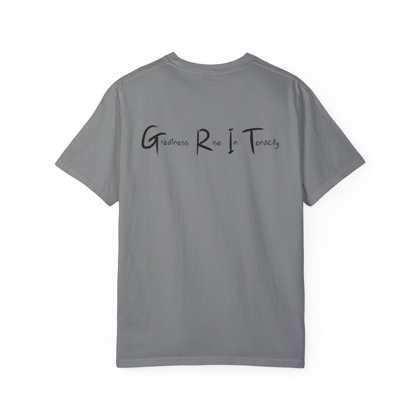 Greatness Rise In Tenacity T-shirt